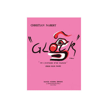 Nabert - Glock Ou L'histoire D'un Clown - Piano