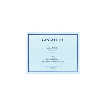 Bach - Cantate 145 - Orgue