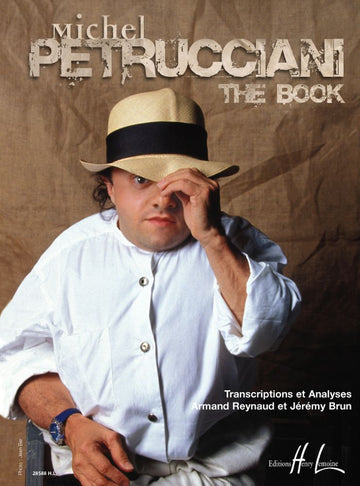 Reynaud A. / Brun J. - Michel Petrucciani: Il libro