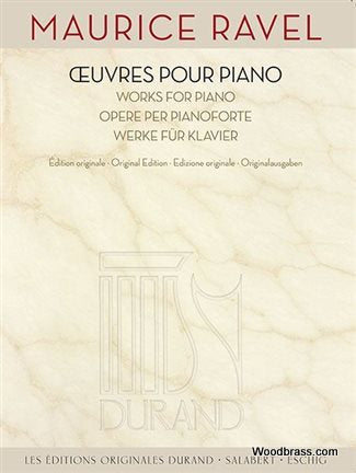 Ravel M. - Opere per pianoforte