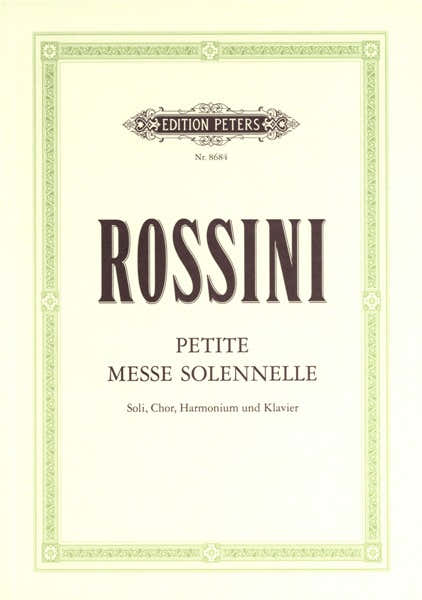 Rossini Gioacchino - Petite Messe Solennelle - Coro misto (minimo 10)