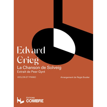 Grieg Edvard - Chanson De Solveig (extrait De Peer Gynt) - Violon et Piano