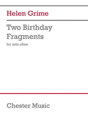 Grime - Two Birthday Fragments - Hautbois Solo