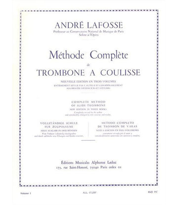 Lafosse Andre - Methode Complete De Trombone A Coulisse Vol.1