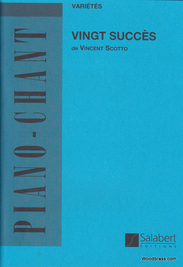 SCOTTO - 20 SUCCESSI - CANTO E PIANOFORTE