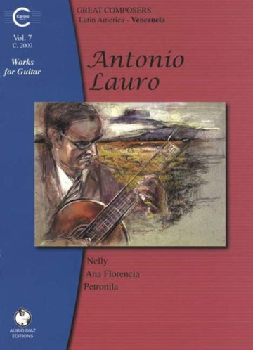 LAURO A. - Opere per chitarra: Venezuela (Vol.7)