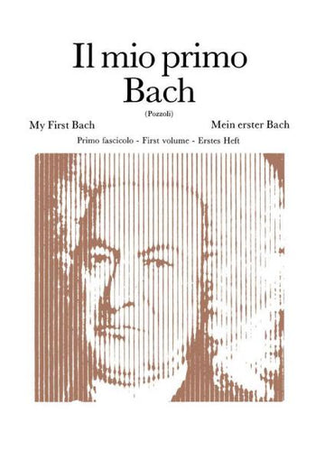 BACH J.S. - MIO PRIMO BACH FASCICOLO I: 12 PEZZI FACILI - PIANO