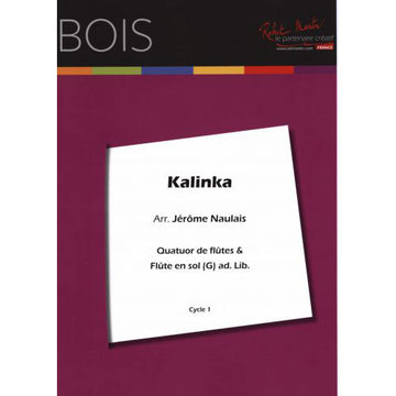 Robert Min Naulais J. - Kalinka 4 Flauti