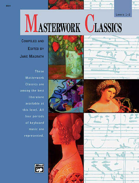 Magrath Jane - Masterwork Classics Livello 1-2 + CD - Pianoforte