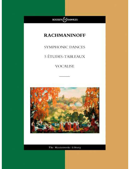 Rachmaninoff - Symphonische Tänze / éTUDES-tableaux / Vocalise - Orchestra