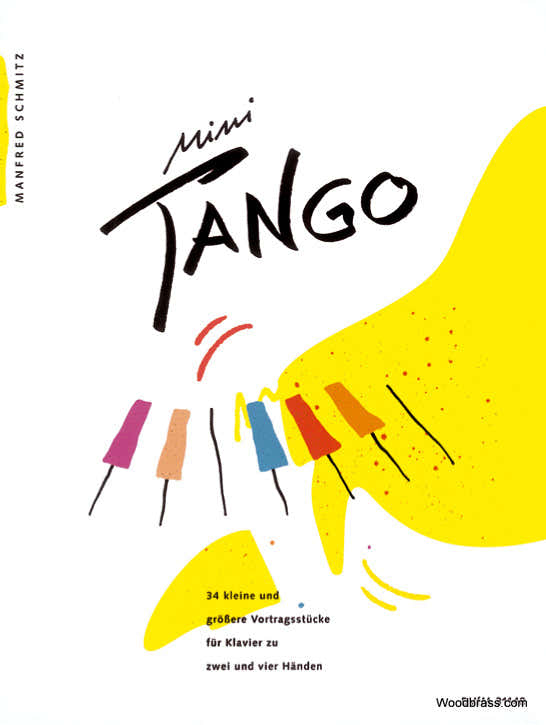 Schmitz Manfred - MINI-tango - Pianoforte 4 mani