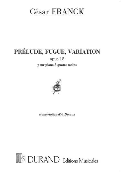 FRANCK - PRELUDE FUGUE VARIATION - PIANO
