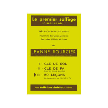 Bourcier Jeanne - Premier Solfege Vol.3 - Les 2 Cles