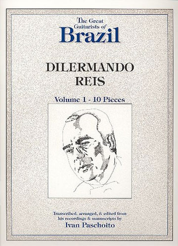 Dilermando Reis – Opere per chitarra Vol.1