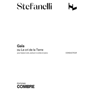 Stefanelli Matthieu - Gaia Ou Le Cri De La Terre
