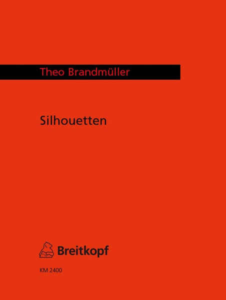 Brandmueller Theo - Silhouetten - 4 Saxophone - Full Score