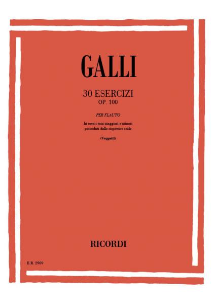 Galli R. - 30 Esercizi Op. 100 - Flute