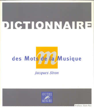 Dizionario dei termini musicali Nuova edizione J.siron
