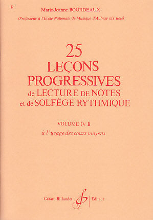 Billaudot Bourdeaux MARIE-jeanne - 25 Lecons Progressives Vol.4b