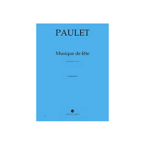 Paulet - Musique De Fête - Quintetto Di Ottoni