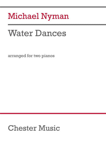 Nyman Michael - Water Dances - 2 pianoforti