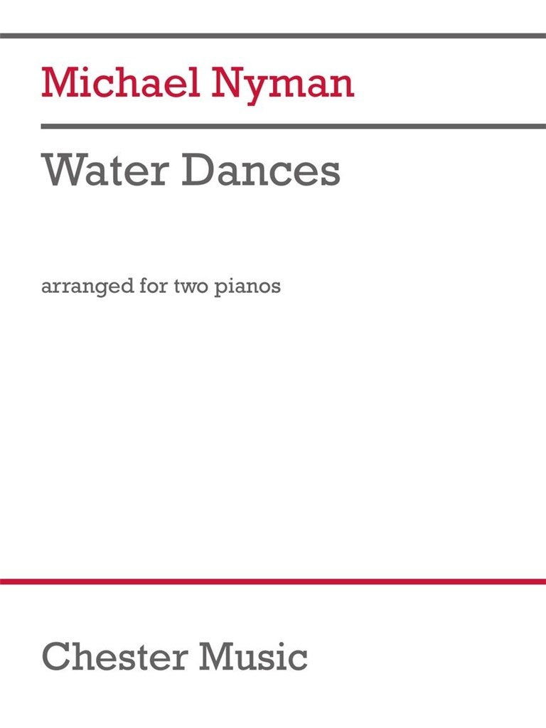Nyman Michael - Water Dances - 2 pianoforti