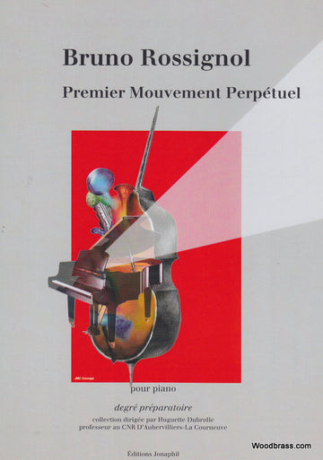 Rossignol Bruno - Primo moto perpetuo