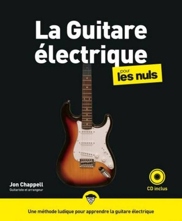 POUR LES NULS - METODO CHITARRA ELETTRICA + CD - JON CHAPPELL