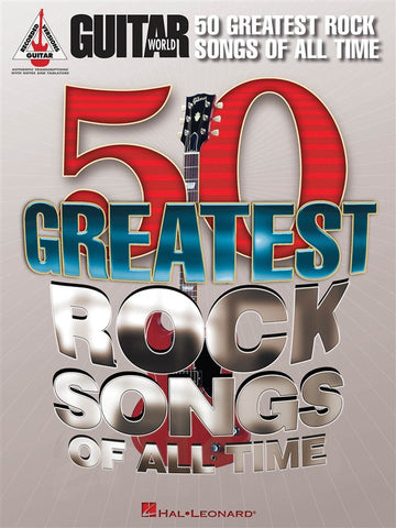 Guitar World 50 Greatest Rock Songs Of All Time GRV Guitar - Guitar Tab
