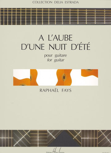 Fays - A L'aube D'une Nuit D'eté - Chitarra