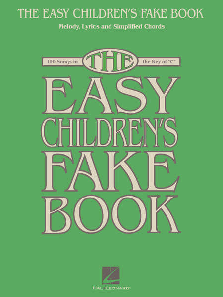 The Easy Children's Fake Book