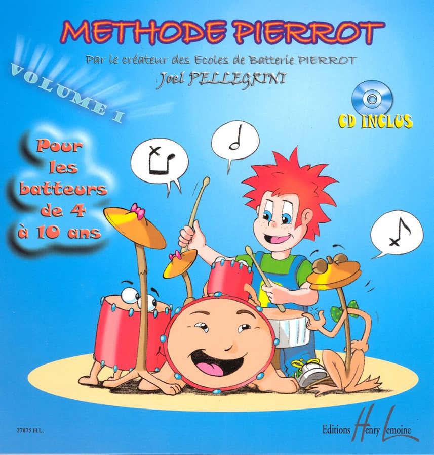 Méthode Pierrot Vol.1 Batteria - Pellegrini