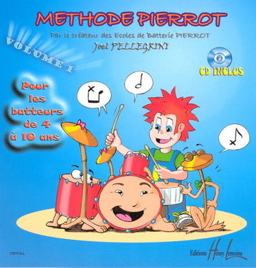 Méthode Pierrot Vol.1 Batterie - Pellegrini