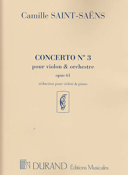 SAINT-SAENS CAMILLE - CONCERTO N°3 OP.61 - VIOLINO PIANOFORTE