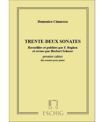 Cimarosa 32 Sonates - Ier Cahier 10 Sonates Pour Piano