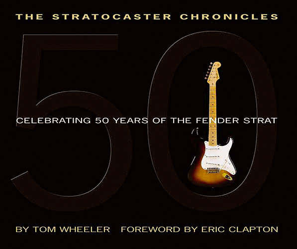 Hal Leonard The Stratocaster Chronicles