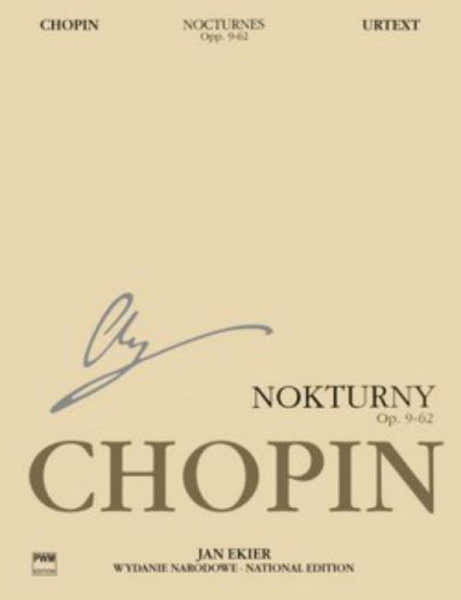 Chopin F. - Nocturnes Op.9-62 (jan Ekier) - Piano