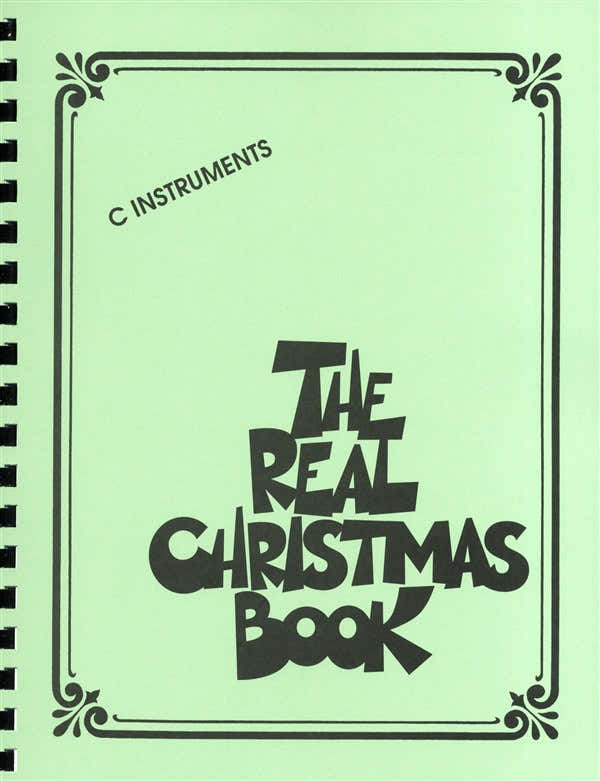 The Real Christmas Book Real Book Edizione C Melodia Testi Accordi - Strumenti in C