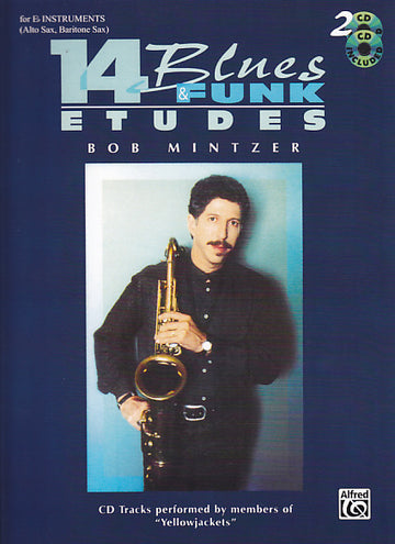 Mintzer Bob - 14 studi di blues e funk per sax alto e baritono + 2 CD