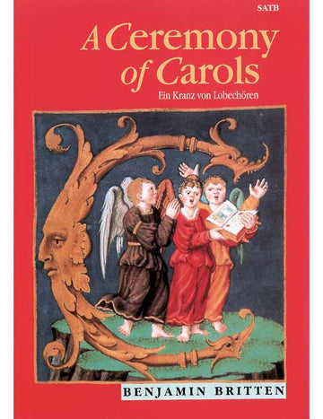 Britten - A Ceremony Of Carols Op. 28 - Choeur Mixte (satb) et Harp (piano)