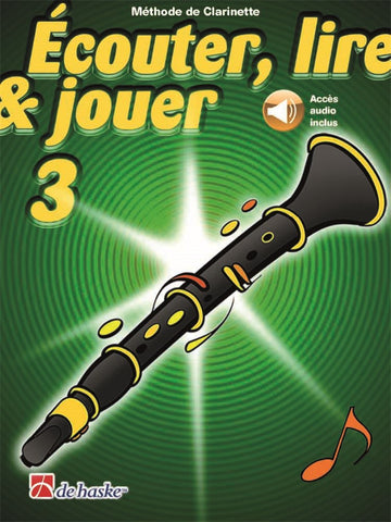Écouter Lire Et Jouer Vol.3 Clarinetto