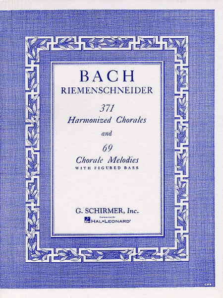J.S. Bach - 371 Harmonized Chorales And 69 Chorale Melodies With Fig Bass - Piano Solo
