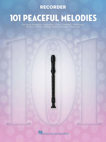 101 Peaceful Melodies
