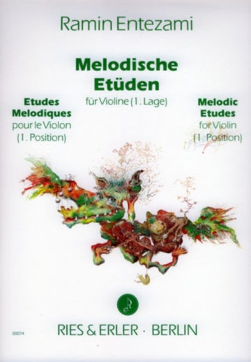 Entezami R. - Melodische Etuden Vol. 1 - Violon