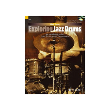 CLARK TRACEY - EXPLORING JAZZ DRUMS