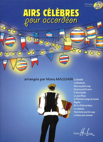 Maugain - Airs Celebres + CD - Accordeon