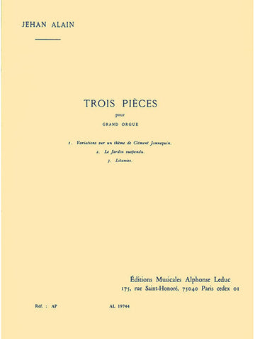 3 Pieces pour Grand Orgue