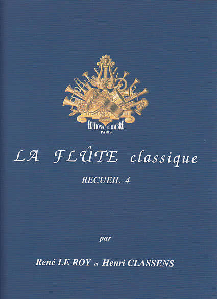 Le Roy Classens - Il flauto classico Vol.4