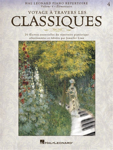 VOYAGE A TRAVERS LES CLASSIQUES VOL 4