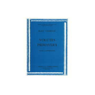 Clergue - Volutes - Primavera - 2 Saxophones Altos